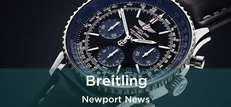 Breitling Newport News