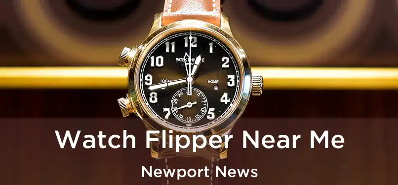 Watch Flipper Near Me Newport News